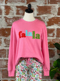 Fa La La Sweatshirt in Pink-240 Loungewear/Intimates-Little Bird Boutique